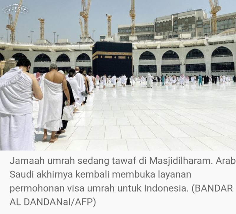 Arab Saudi Akhirnya Buka Layanan Visa Umrah untuk Indonesia