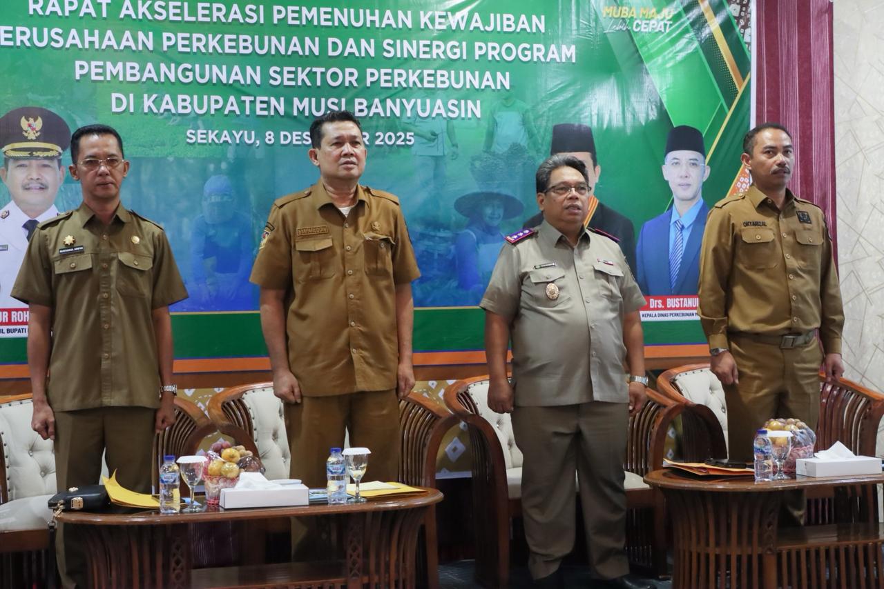 Pemkab Muba Dorong Perusahaan Perkebunan Penuhi Kewajiban dan Perkuat Sinergi Pembangunan