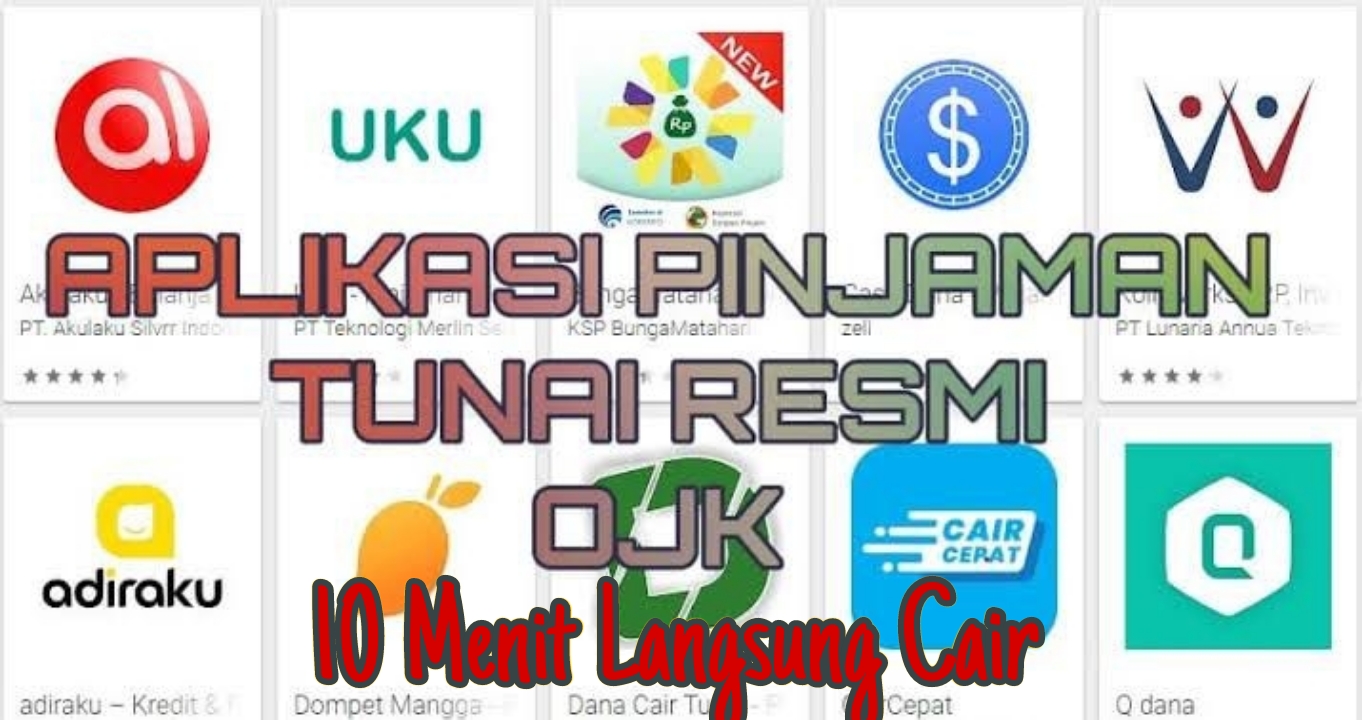 Rekomendasi Terbaik Tahun 2023 Aplikasi Pinjaman Online Terdaftar OJK, Cuma 10 Menit Langsung Cair