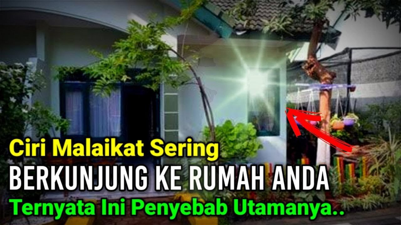 9 Ciri Rumah yang Sering Didatangi Malaikat, Kunci Kebahagiaan dan Kecukupan Rezeki