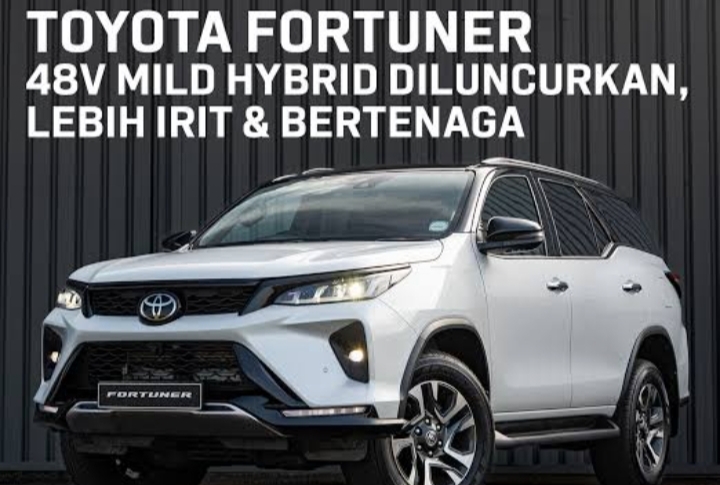 Toyota Fortuner Hybrid 48V, Ramah Lingkungan dan Bertenaga