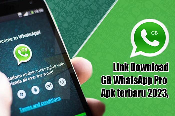 Terbaru! Aplikasi GB WhatsApp Pro Apk Terbaru 2023, Ini Link Download ...