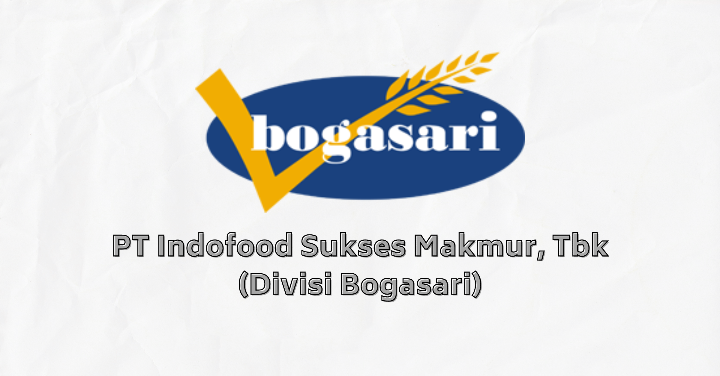 Lowongan Kerja PT Indofood Sukses Makmur Divisi Bogasari, Ada 4 Posisi Minimal Lulusan SMA/SMK