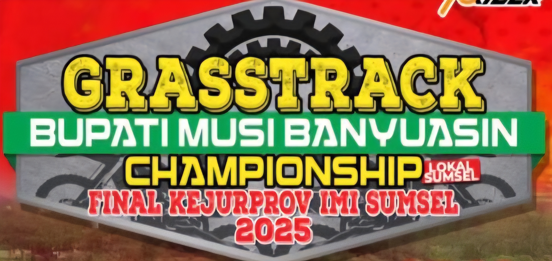 Grass Track Bupati Muba Championship 2025 Siap Digelar di Telaga Sena Sungai Lilin, Hadiah Totl 100 Juta Menan