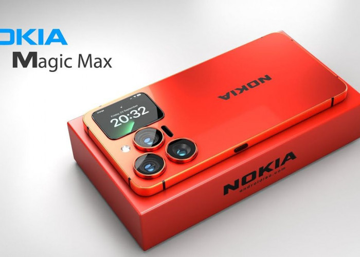 Nokia Magic Max 2024, Smartphone Flagship Terbaru dengan Performa Tangguh dan Desain Elegan