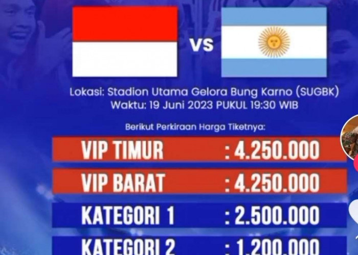 Harga Tiket Timnas Indonesia VS Argentina, Paling Murah Rp 600 Ribu, Tertinggi 4 Jutaan