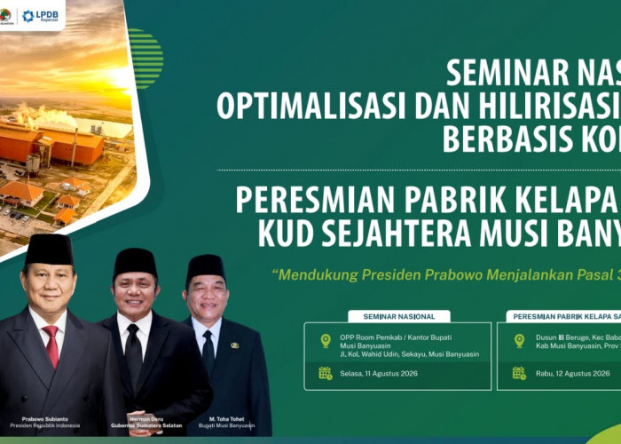 Muba Jadi Panggung Hilirisasi Sawit Berbasis Koperasi, Menteri Koperasi dan Kepala KSP Dijadwalkan Hadir