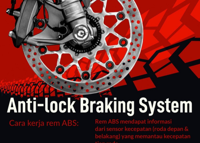 Mengenal Lebih Jauh tentang Sistem Anti-lock Brake System (ABS) pada Sepeda Motor