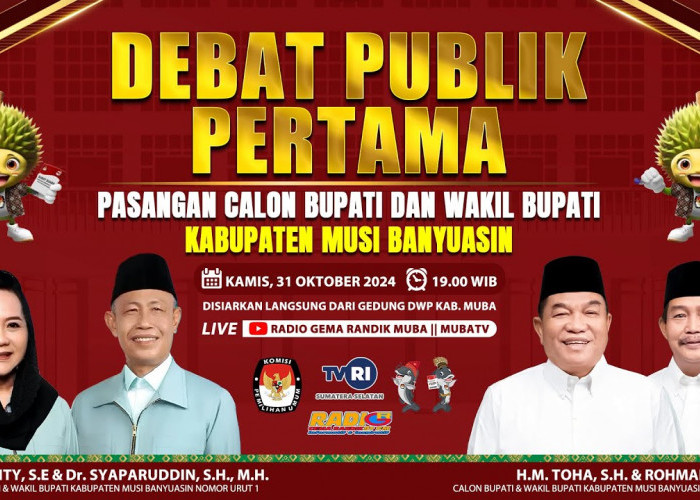 Ayo Saksikan Debat Calon Bupati dan Wakil Bupati Muba! Begini Caranya