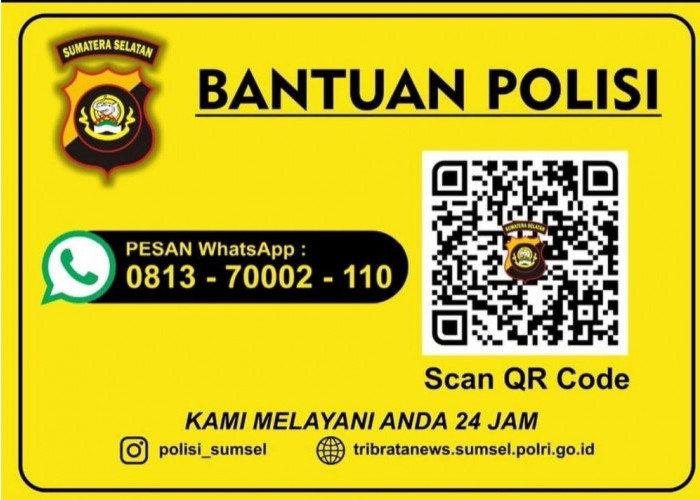 Butuh Bantuan Pelayanan Polda Sumsel? Silakan Hubungi 0813-70002-110