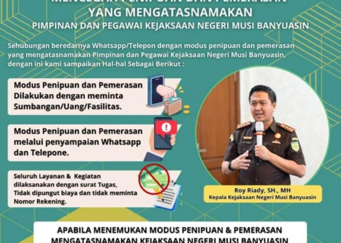 Wow! Ada Modus Penipu Gunakan Aplikasi AI Mengatas Namakan Kajari Muba untuk Meminta Uang