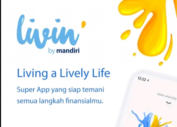 Tanpa Jaminan Livin by Mandiri Tawarkan Pinjaman Rp 50 Juta, Cicilannya Mulai 800ribuan Aja!
