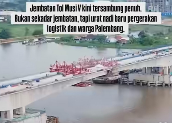 Jembatan Tol Musi V Palembang Sudah Tersambung, Operasional Tol KapalBetung Kian Dekat Jelang Lebaran 2026