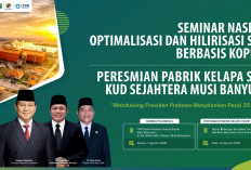 Muba Jadi Panggung Hilirisasi Sawit Berbasis Koperasi, Menteri Koperasi dan Kepala KSP Dijadwalkan Hadir